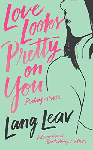 Love Looks Pretty on You (Paperback, 2019, Andrews McMeel Publishing)