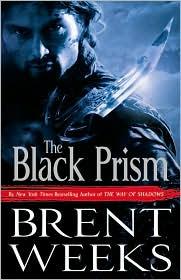 The Black Prism (Hardcover, 2010, Orbit)