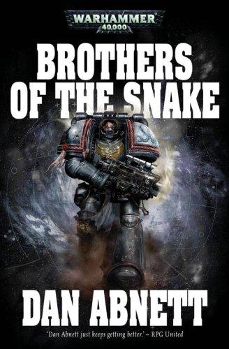 Dan Abnett: Brothers of the Snake (Hardcover, 2007, Games Workshop)