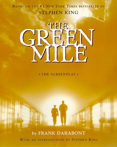 Frank Darabont: The green mile (Paperback, 1999, Scribner Paperback Fiction)