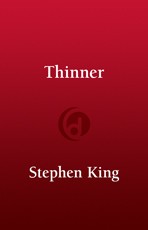 Stephen King, Stephen King: Thinner (EBook, 2013, Penguin Group USA)