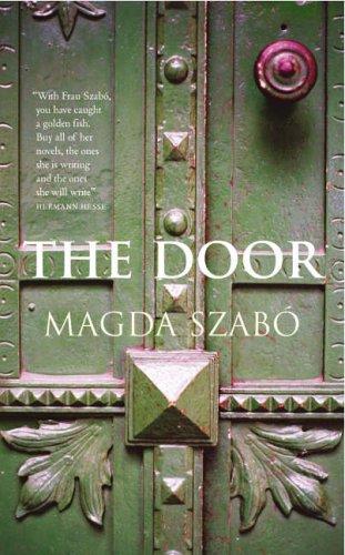 Magda Szabó, Magda Szabo: The door (2005, Harvill Secker)