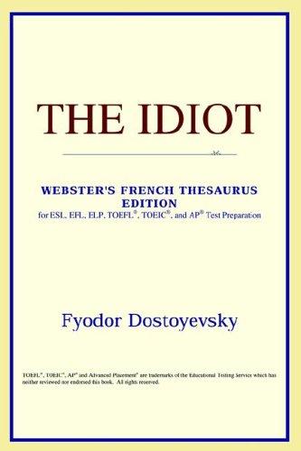 ICON Reference: The Idiot (Paperback, 2006, ICON Reference)