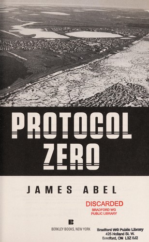 James Abel: Protocol zero (2015)