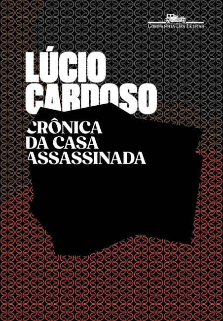 Lúcio Cardoso: Crônica da Casa Assassinada (Paperback, Português language, 2021, Companhia das Letras)