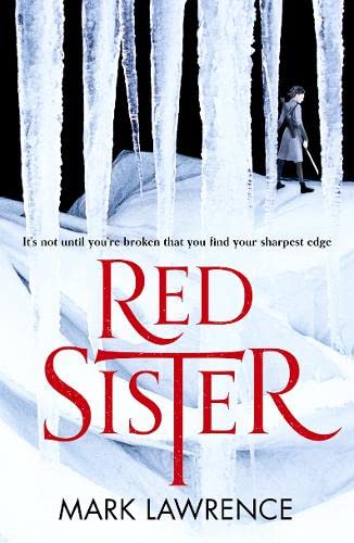 Mark Lawrence: Red sister (2017)