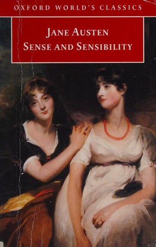 Sense and Sensibility (Oxford World's Classics) (Paperback, 2004, Oxford University Press, USA)