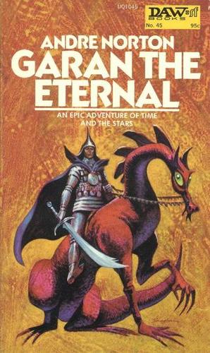 Andre Norton: Garan the Eternal (Paperback, 1973, Daw Books)