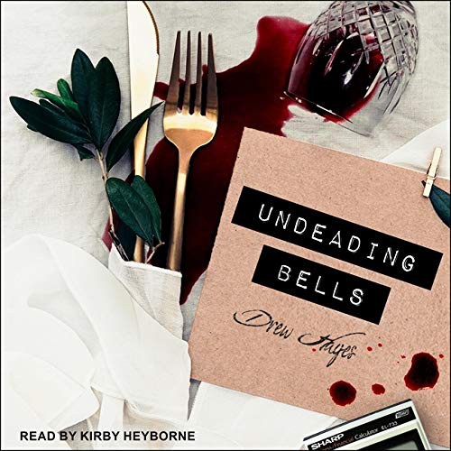 Undeading Bells Lib/E (AudiobookFormat, 2020, Tantor Audio)