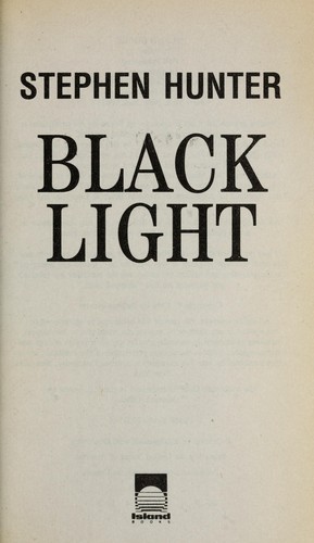 Stephen Hunter: Black Light (Paperback, 1997, Island Books, Dell Publishing)