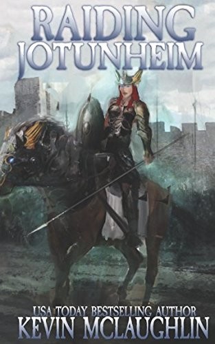 Kevin McLaughlin: Raiding Jotunheim: A LitRPG Saga (Valhalla Online) (2017, Independently published)