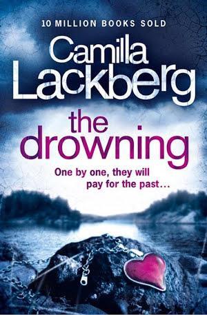 Camilla Läckberg: The Drowning (Patrik Hedstrom and Erica Falck, Book 6)