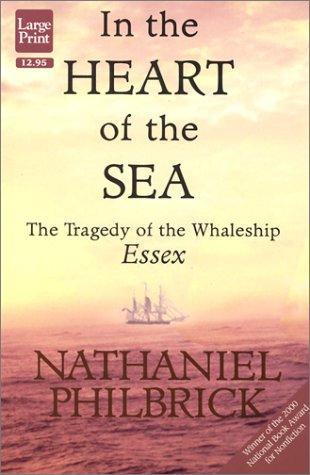 In the Heart of the Sea (Paperback, 2001, Large Print Press)