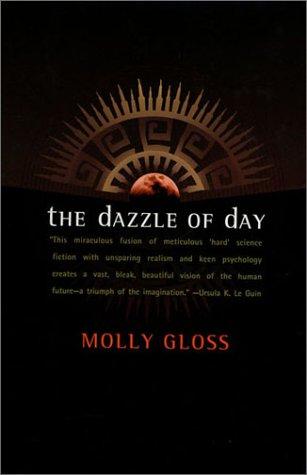 The dazzle of day (1997, Tor)
