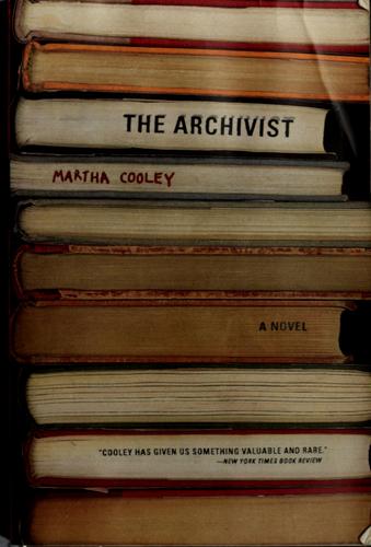 Martha Cooley: The archivist (1999, Back Bay Books)