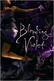 Dia Reeves: Bleeding violet (2010, Simon Pulse)