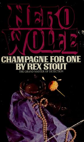 Rex Stout: Champagne for one (Paperback, 1960, Bantam Books)