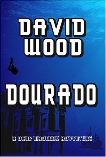 David Wood: DOURADO (Paperback, 2004, Lulu.com)