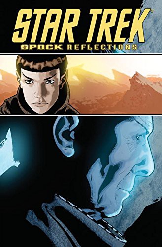 Scott Tipton, David Tipton, David Messina, Federica Manfredi: Star Trek: Spock - Reflections (Paperback, 2010, IDW Publishing)