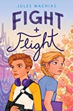 Jules Machias: Fight + Flight (2022, HarperCollins Publishers)