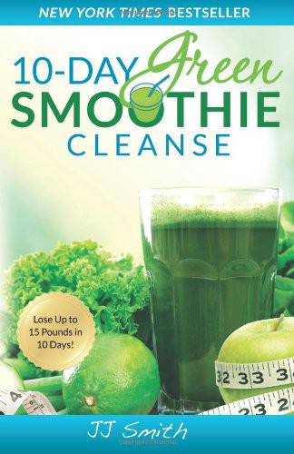 JJ Smith: 10-Day Green Smoothie Cleanse (Paperback, 2014, Adiva Publishing)