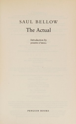 Saul Bellow: The actual (2009, Penguin Books)