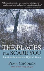 Pema Chödrön: The Places That Scare You (Paperback, 2007, Shambhala)