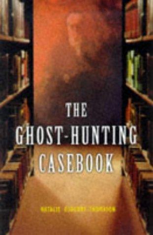 Natalie Osborne-Thomason: The ghost-hunting casebook (1999, Blandford, Orion Publishing Group, Limited)