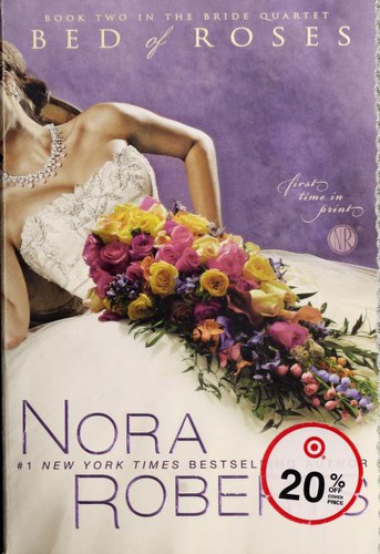 Nora Roberts: Bed of Roses (2009, Berkley Books)