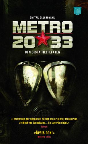 Dmitry Glukhovsky: Metro 2033 (Paperback, 2011, Pocketförlaget)