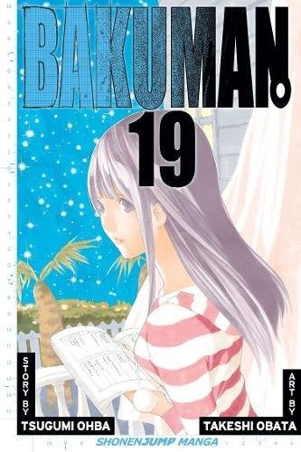 Tsugumi Ohba: Bakuman, Vol. 19 (2013, VIZ Media LLC)