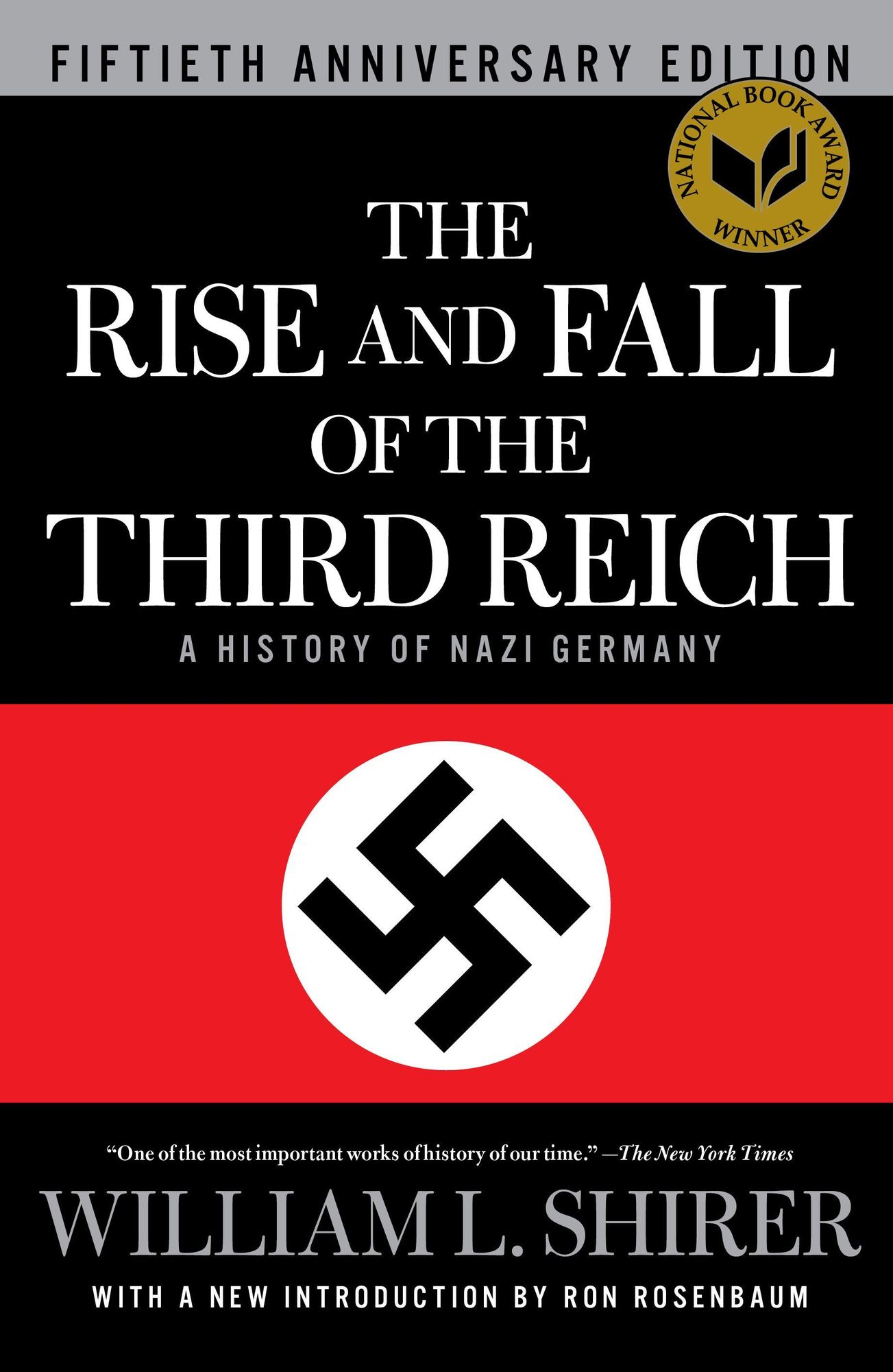 William L. Shirer: The Rise and Fall of the Third Reich (1990, Simon & Schuster)