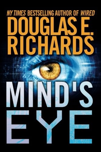 Douglas E. Richards: Mind's Eye (Paperback, 2014, Paragon Press)