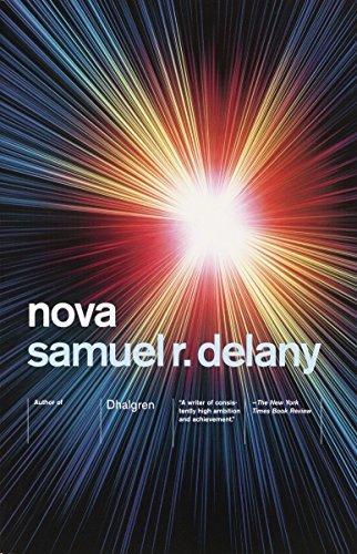 Samuel R. Delany: Nova (2002)