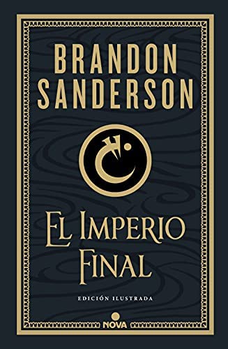 Brandon Sanderson: El Imperio final (Hardcover, Español language, 2021, Nova)