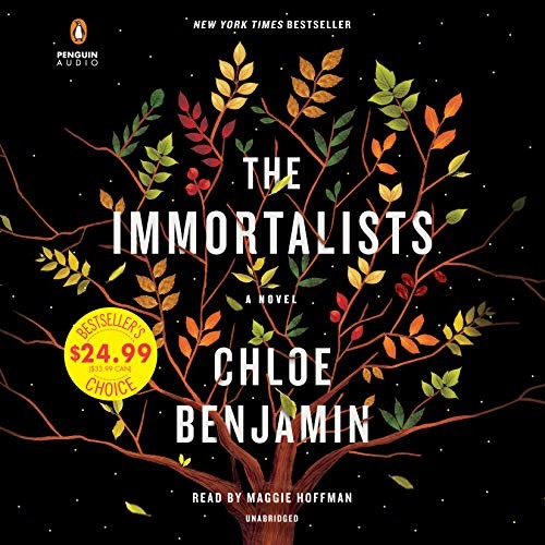 Chloe Benjamin: The Immortalists (AudiobookFormat, 2018, Penguin Audio)