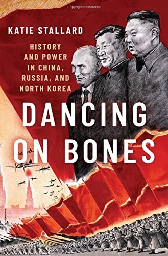 Katie Stallard: Dancing on Bones (2022, Oxford University Press, Incorporated, Oxford University Press)