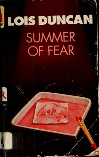 Lois Duncan: Summer of fear (1977, Dell)
