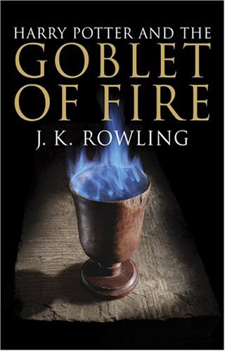J. K. Rowling: Harry Potter and the Goblet of Fire (Paperback, 2004, Raincoast Book Distribution)