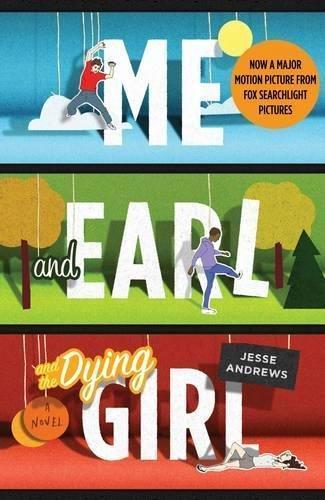 Jesse Andrews: Me and Earl and the Dying Girl (Paperback, 2015, Allen & Unwin)