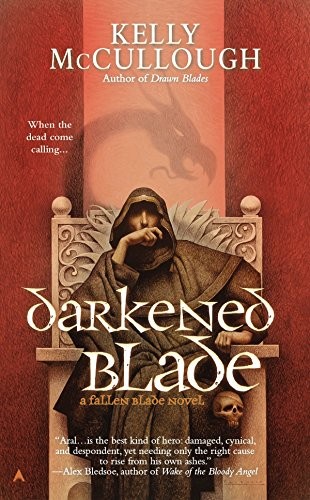 Kelly McCullough: Darkened Blade (Paperback, 2015, Ace)