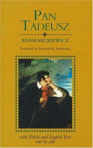 Adam Mickiewicz: Pan Tadeusz (1992, Hippocrene Books)