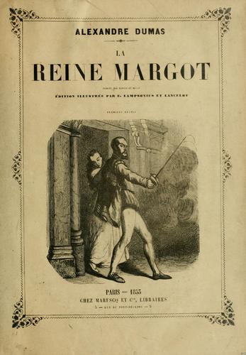 E. L. James: La reine Margot (French language, 1855, Maresq)