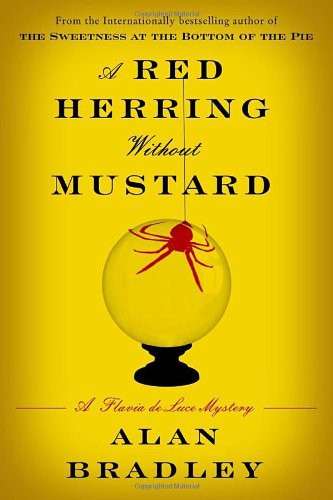 Alan Bradley: A Red Herring Without Mustard (Hardcover, 2011, Doubleday Canada)