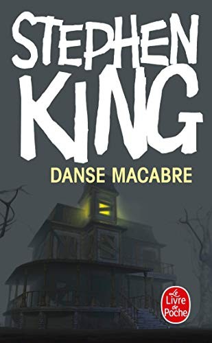 S. King: Danse Macabre (Paperback, French language, 2010, Livre de Poche, LGF)