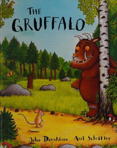 Julia Donaldson: The Gruffalo (Paperback, 2010, Macmillan Children's Books)