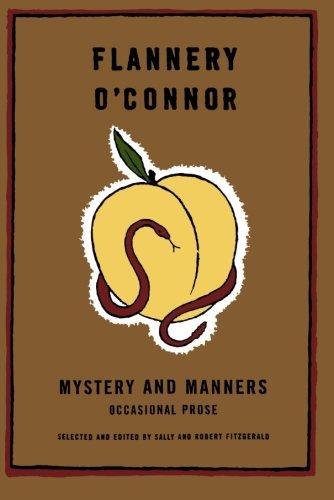 Flannery O'Connor: Mystery and Manners (1992)