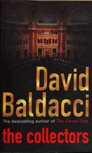 David Baldacci: The Collectors (Paperback, 2007, Pan Books)