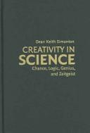 Dean Keith Simonton: Creativity in science (Hardcover, 2004, Cambridge Univeristy Press)