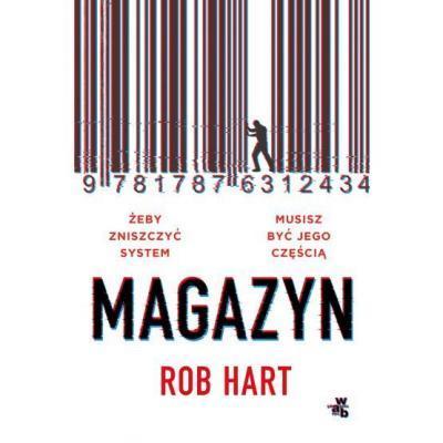 Rob Hart: Magazyn (Polish language, 2020)